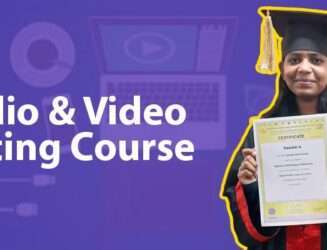 Audio & Video Editing Course