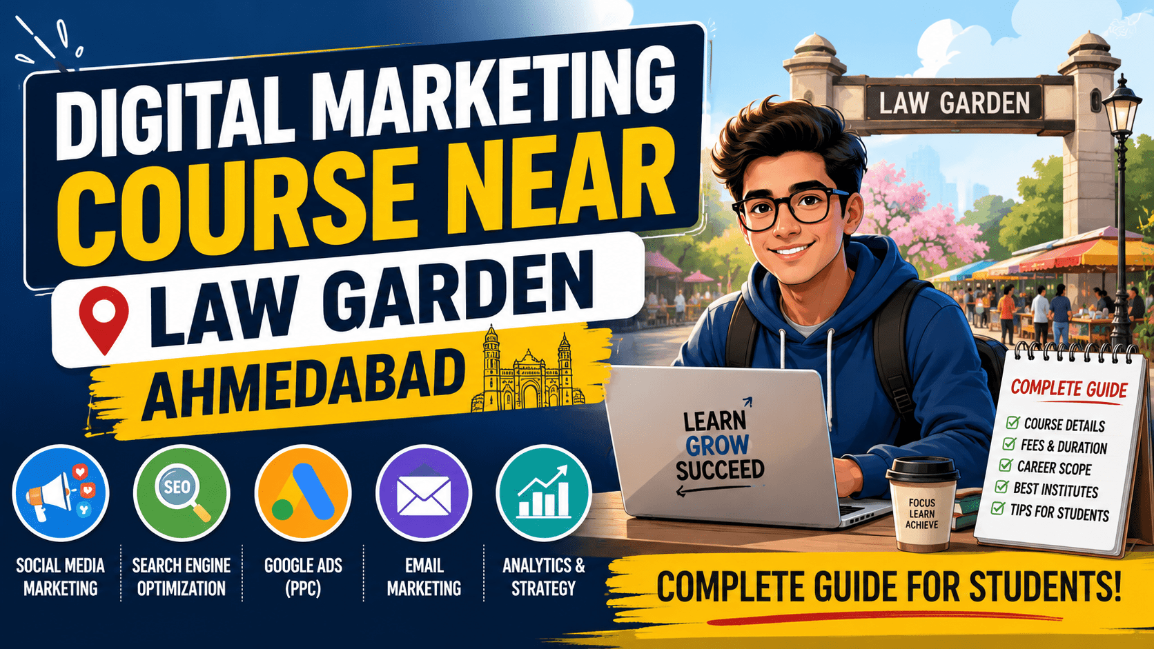 Digital Marketing Course Near Law Garden Ahmedabad – Complete Guide for Students