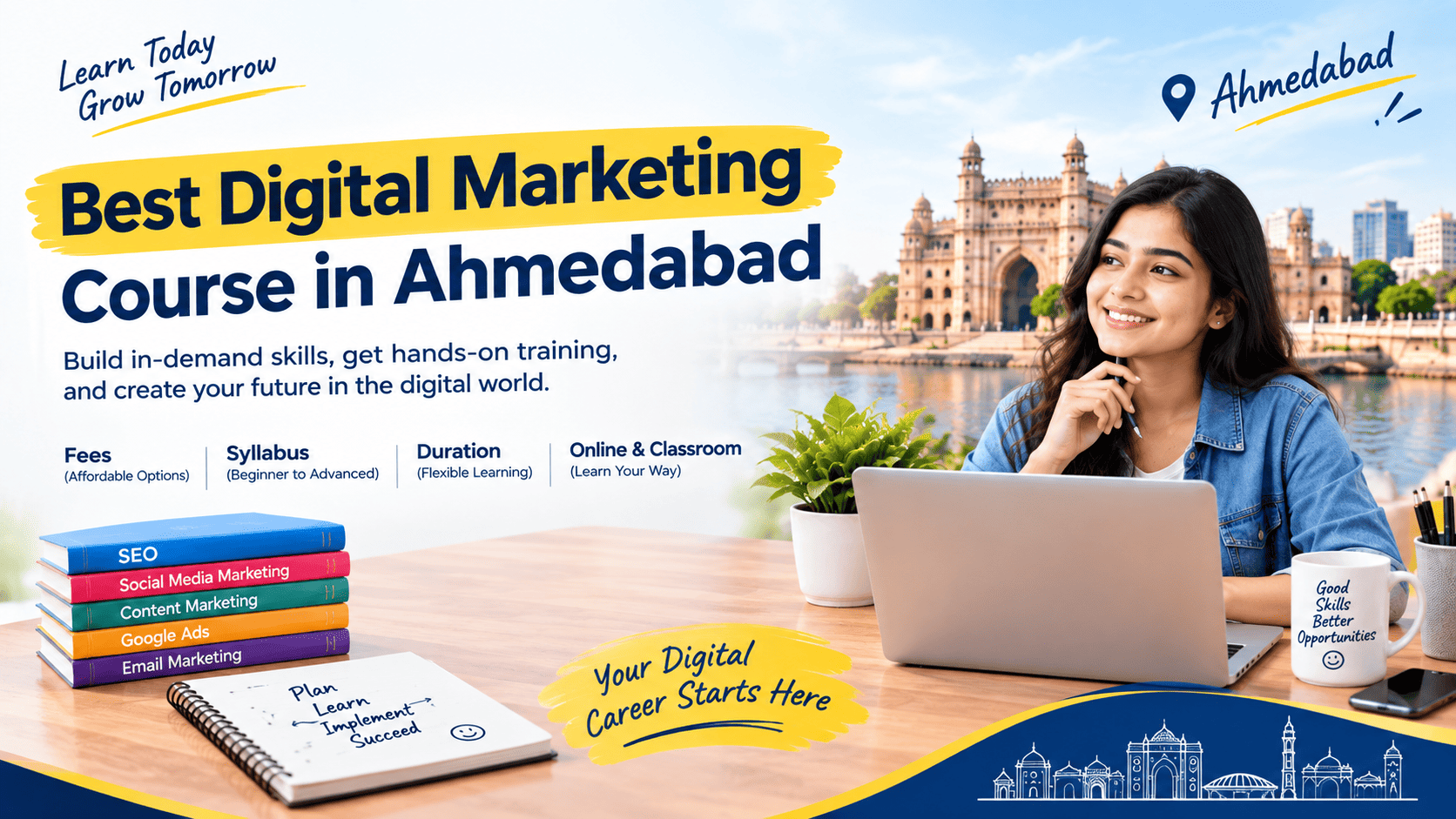 Best Digital Marketing Course in Ahmedabad – Fees, Syllabus, AI Tools, Online & Classroom Training