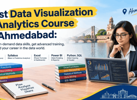 Best Data Visualization & Analytics Course in Ahmedabad – Fees, Syllabus, Excel, Power BI, Python & SQL